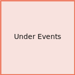 Under Events